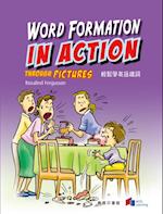 Word Formation in Action through Pictures