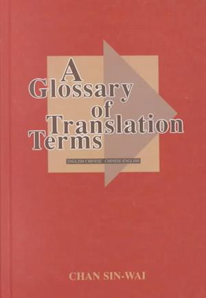 A Glossary of Translation Terms