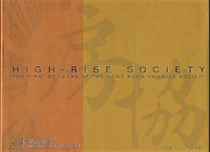 Hutcheon, R:  High-Rise Society
