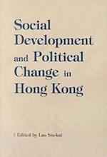 Lau, S:  Social Development and Political Change in Hong Kon