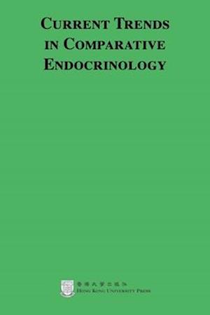 Current Trends in Comparative Endocrinology 2VST