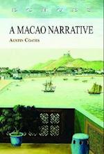 A Macao Narrative