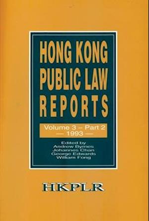 Hong Kong Public Law Reports V 3 Part 2