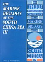 The Marine Biology of the South China III