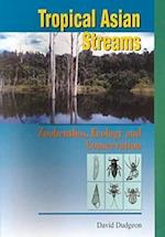 Tropical Asian Streams – Zoobenthos, Ecology and Conservation