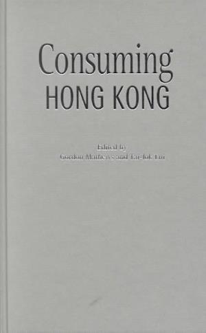 Consuming Hong Kong