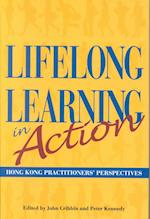 Lifelong Learning in Action – Hong Kong Practitioners` Perspectives