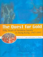 The Quest for Gold – Fifty Years of Amateur Sports  in Hong Kong, 1947–1997