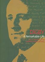 Digby – A Remarkable Life