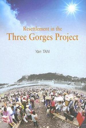 Resettlement in the Three Gorges Project