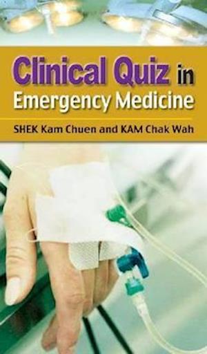 Clinical Quiz in Emergency Medicine