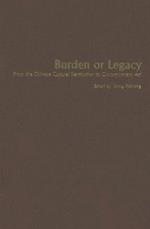 Burden or Legacy – From the Chinese Cultural Revolution to Contemporary Art