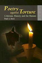 Poetry Against Torture – Criticism, History, and the Human