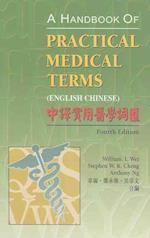 A Handbook of Practical Medical Terms (English Chinese) 4e