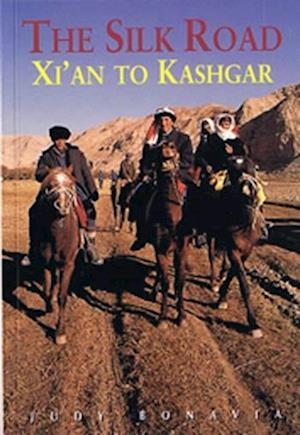 Silk Road, The - Xian to Kashgar*