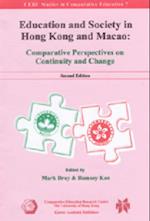Education and Society in Hong Kong and Macao – Comparative Perspectives on Continuity and Change