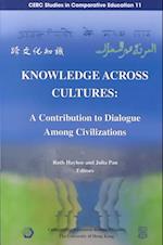 Knowledge Across Cultures – A Contribution to Dialogue Among Civilizations