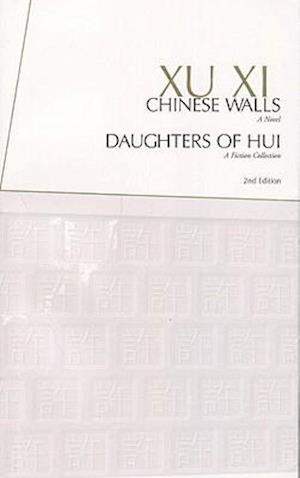 Chinese Walls & Daughters of Hui