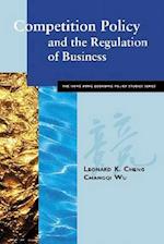 Cheng, L:  Competition Policy and the Regulation of Business
