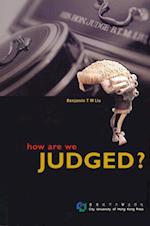 How Are We Judged?