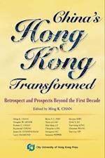 China's Hong Kong Transformed