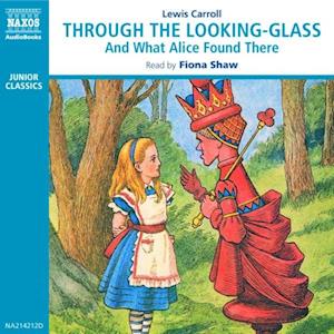 Through the Looking-Glass and What Alice Found There