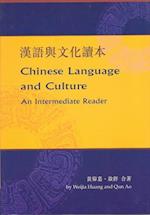 Huang, W:  Chinese Language and Culture: An Intermediate Rea