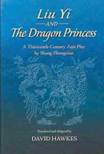 Zhongxian, S:  Liu Yi and the Dragon Princess