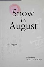 Snow In August