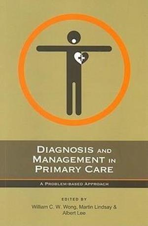 Diagnosis and Management in Primary Care