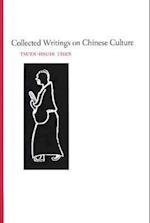 Tsien, T:  Collected Writings on Chinese Cultural History