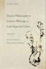 Zhou, Z: Daoist Philosophy and Literati Writings in Late - A