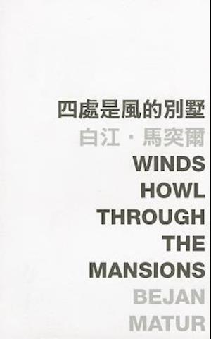 Winds Howl Through the Mansions