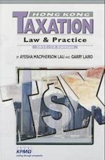 Lau, A:  Hong Kong Taxation: Law & Practice