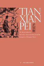 Idema, W:  The Metamorphosis of Tianxian Pei