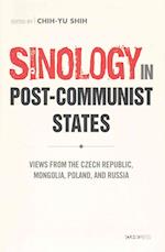 Post-Communist Sinology in Transformation