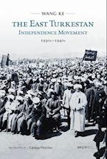 Ke, W:  The East Turkestan Independence Movement