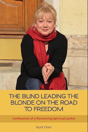 The Blind Leading the Blonde on the Road to Freedom