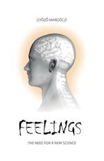 Feelings: The need for a new science 