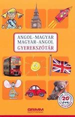 English-Hungarian & Hungarian-English Illustrated Dictionary for Children and Schools