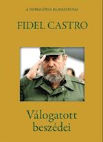 Fidel Castro válogatott beszédei