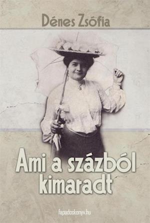 Ami a százból kimaradt