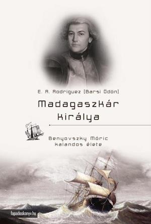 Madagaszkár királya