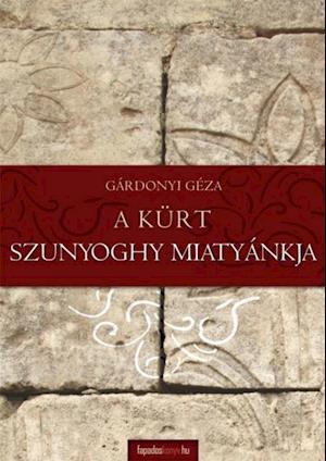 A kürt – Szunyoghy miatyánkja