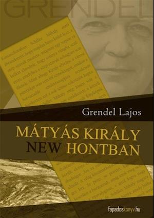 Mátyás király New Hontban