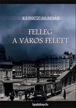 Felleg a város felett