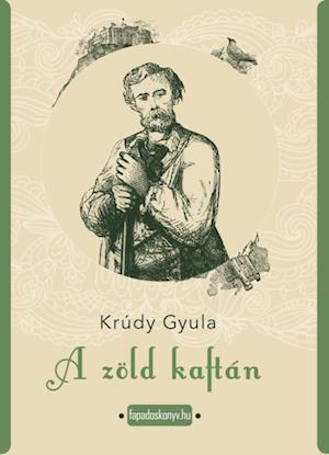 A zöld kaftán