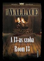 13-as szoba - Room 13