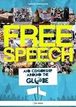 Free Speech and Censorship Around the Globe
