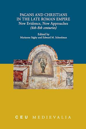 Pagans and Christians in the Late Roman Empire